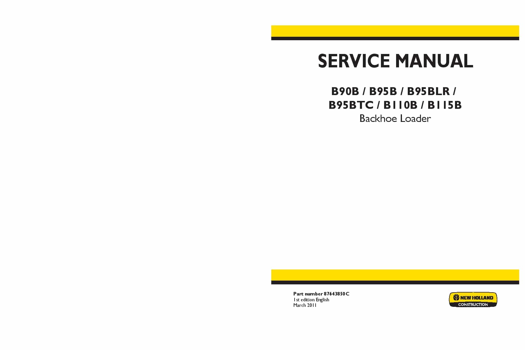 New Holland B90B B95B B95BLR B95BTC B110B B115B Backhoe Loader Workshop Repair Service Manual PDF Download