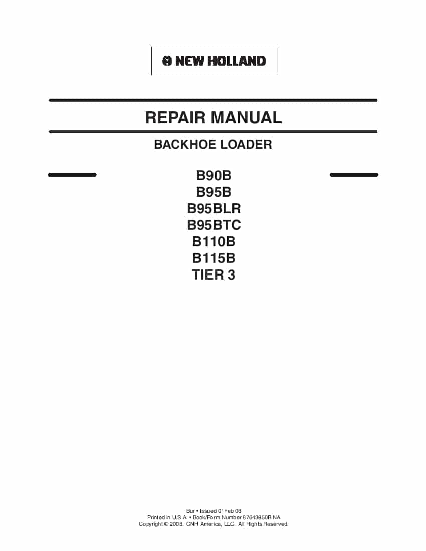 New Holland B90B B95B B95BLR B95BTC B110B B115B TIER 3 Loader backhoe Workshop Repair Service Manual PDF Download
