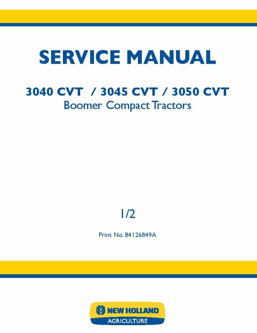 New Holland Boomer 3040 3045 3050 CVT Tractors Agricultural Workshop Repair Service Manual PDF Download