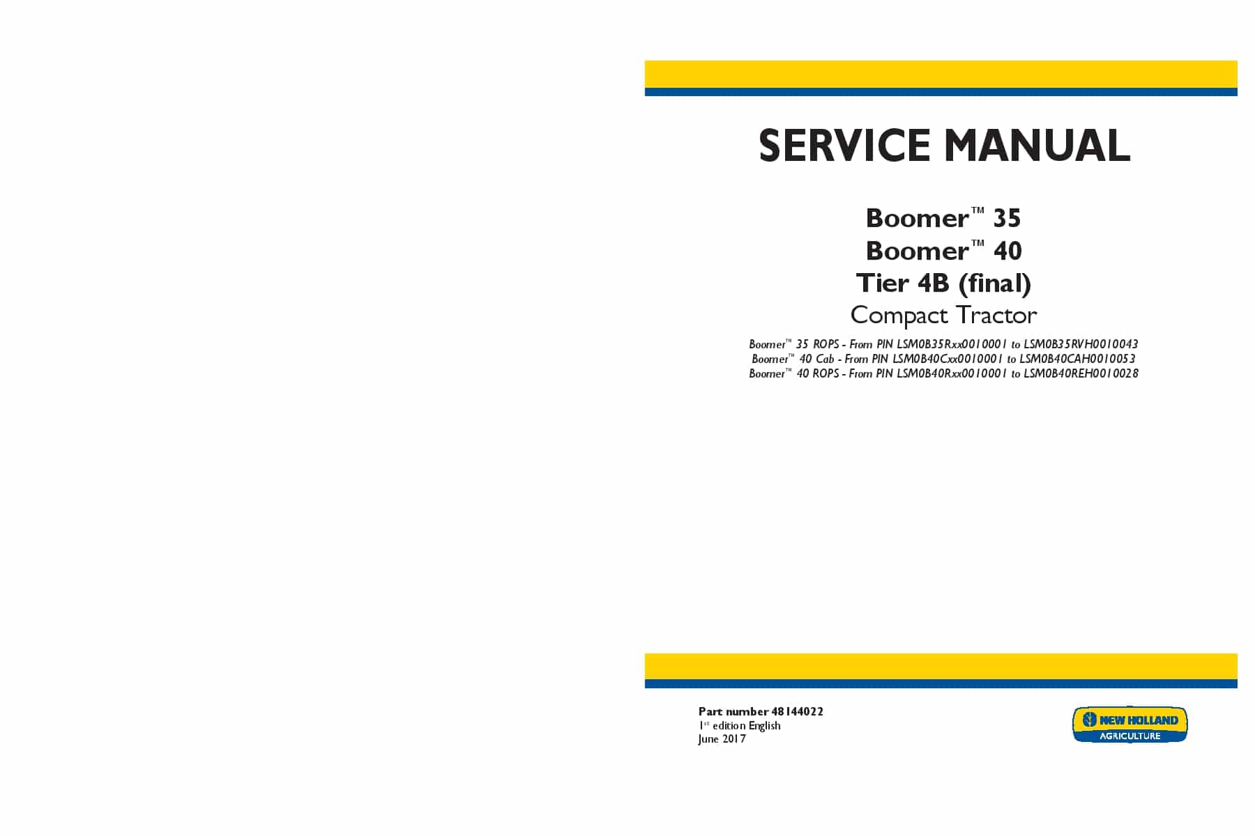 New Holland Boomer 35, Boomer 40 Cab-ROPS Tier 4B final Compact Tractor Workshop Repair Service Manual PDF Download
