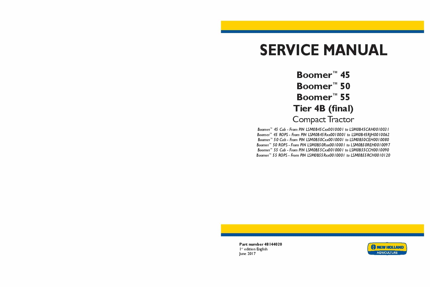 New Holland Boomer 45, Boomer 50, Boomer 55 Cab-ROPS Tier 4B final Compact Tractor Workshop Repair Service Manual PDF Download