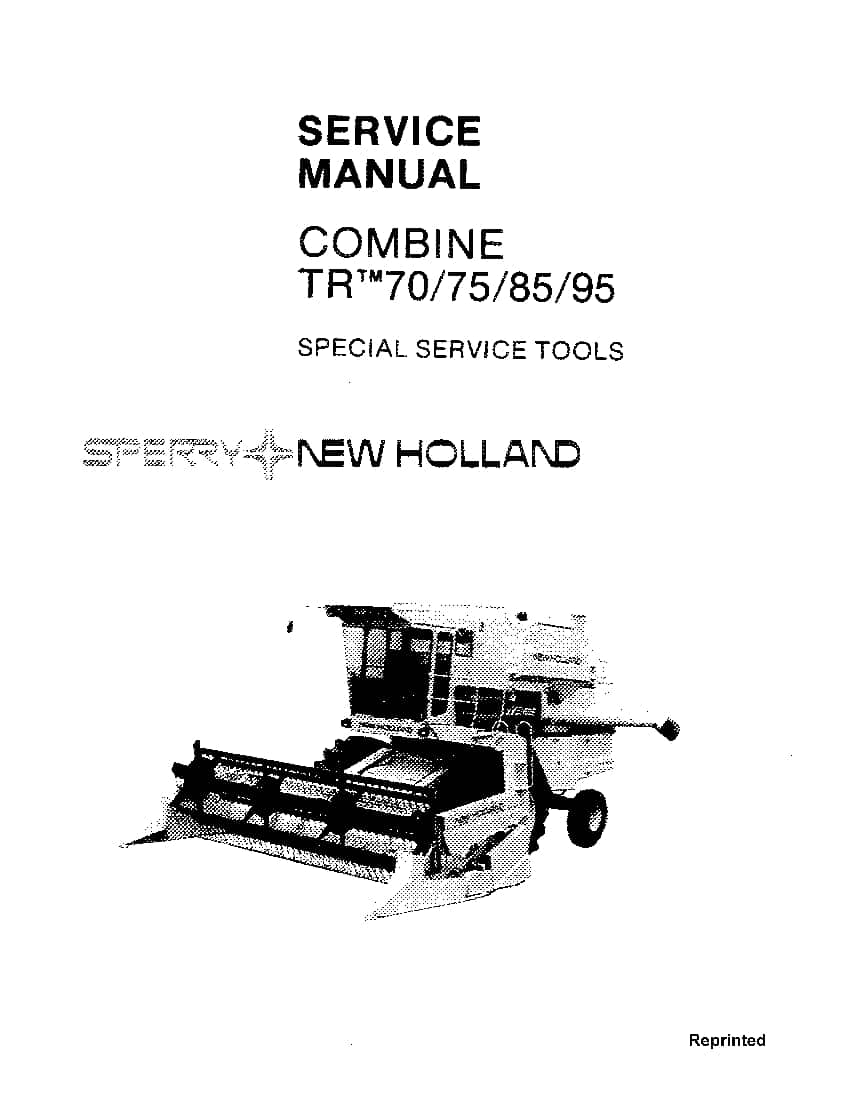 New Holland Combine TR 70 75 85 95 Special service tools Workshop Repair Service Manual PDF Download