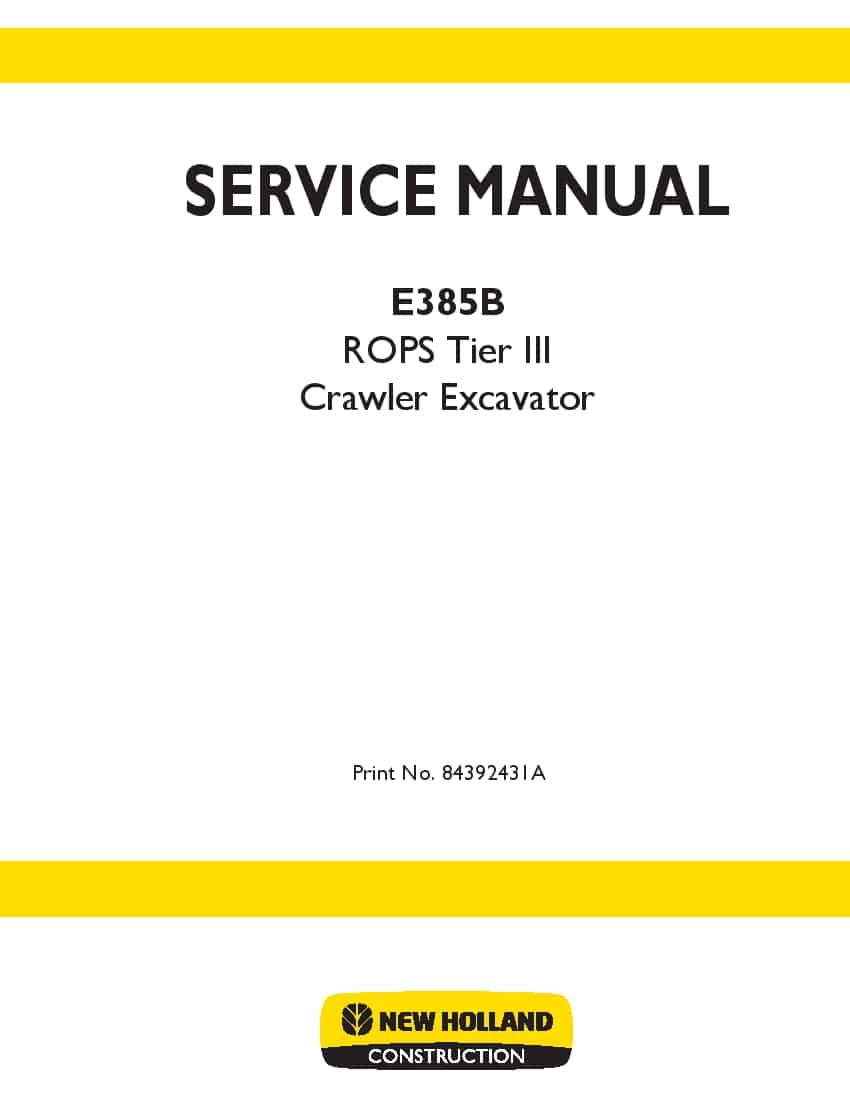New Holland E385B ROPS Tier III Crawler Excavator Workshop Repair Service Manual PDF Download