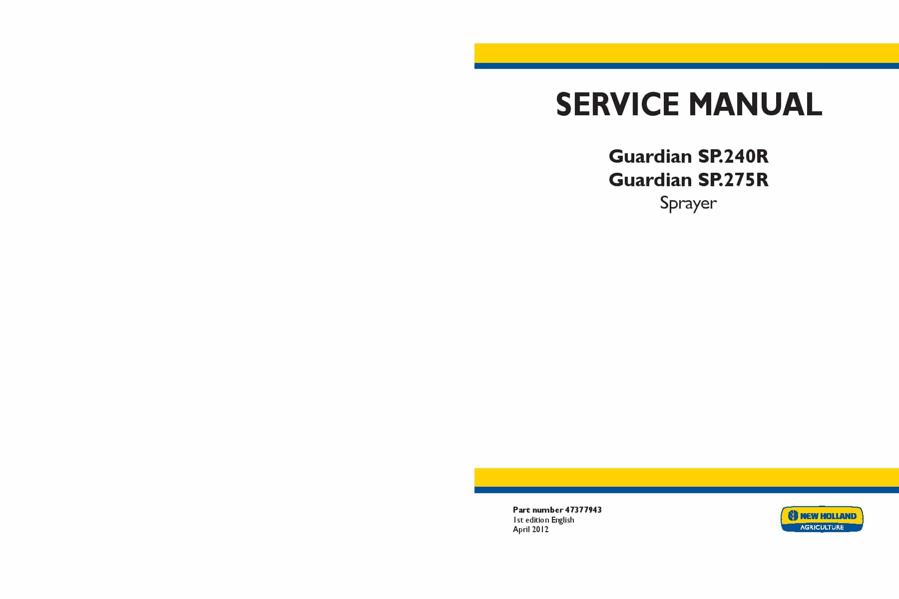 New Holland Guardian SP.240R, Guardian SP.275R Sprayer Workshop Repair Service Manual PDF Download