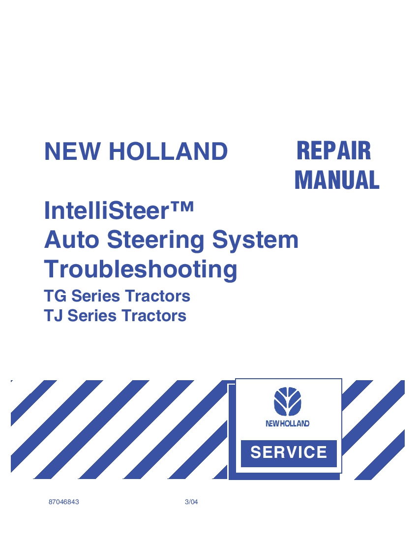 New Holland IntelliSteer Auto Steering System Troubleshooting TG TJ Series Tractors Manual PDF Download