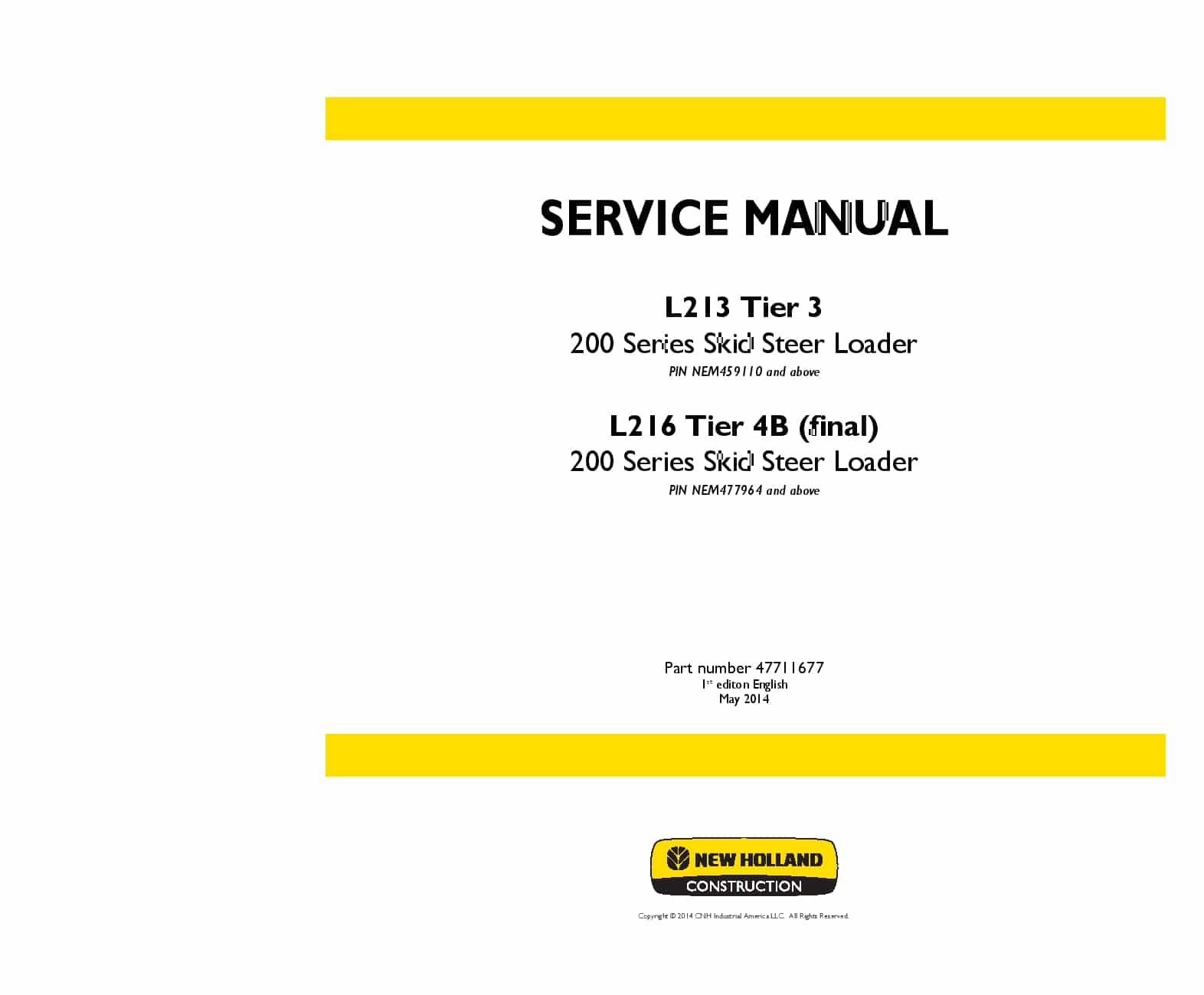 New Holland L213 Tier 3, L216 Tier 4B final 200 Series Skid Steer Loader Workshop Repair Service Manual PDF Download