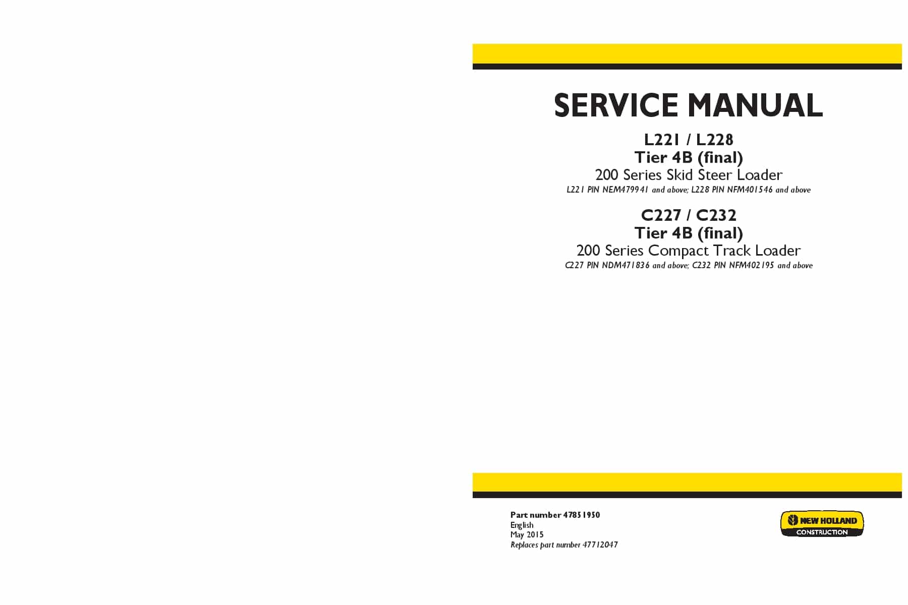 New Holland L221 L228 C227 C232 Tier 4B final 200 Series Loader Workshop Repair Service Manual PDF Download