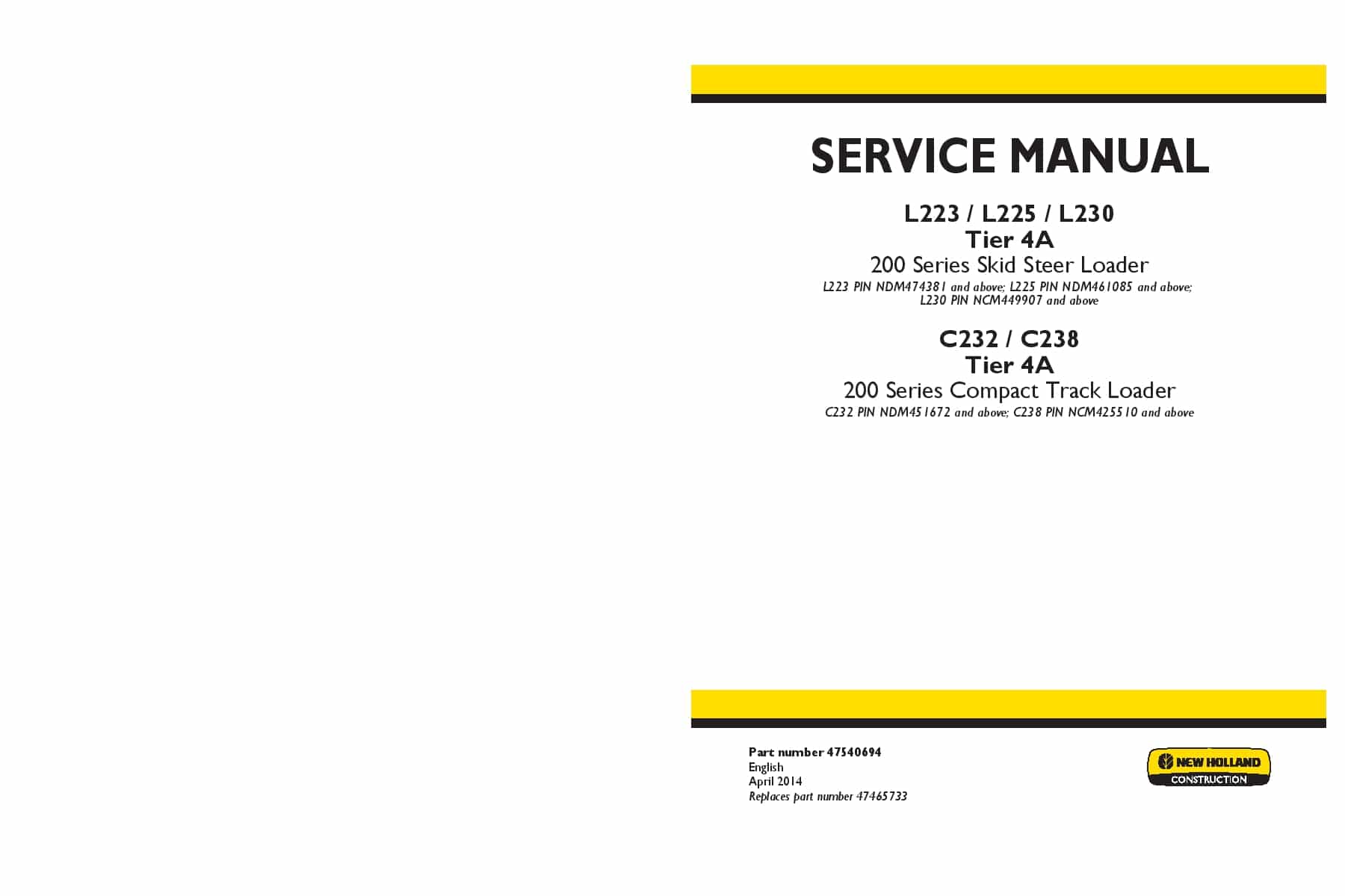 New Holland L223 L225 L230 C232 C238 Tier 4A 200 Series Loader Workshop Repair Service Manual PDF Download
