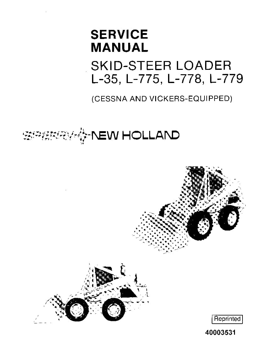 New Holland L35 L775 L778 L779 Skid Steer Loader Workshop Repair Service Manual PDF Download