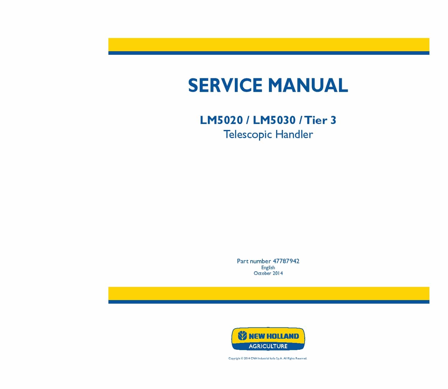 New Holland LM5020, LM5030 Tier 3 Telehandlers Workshop Repair Service Manual PDF Download