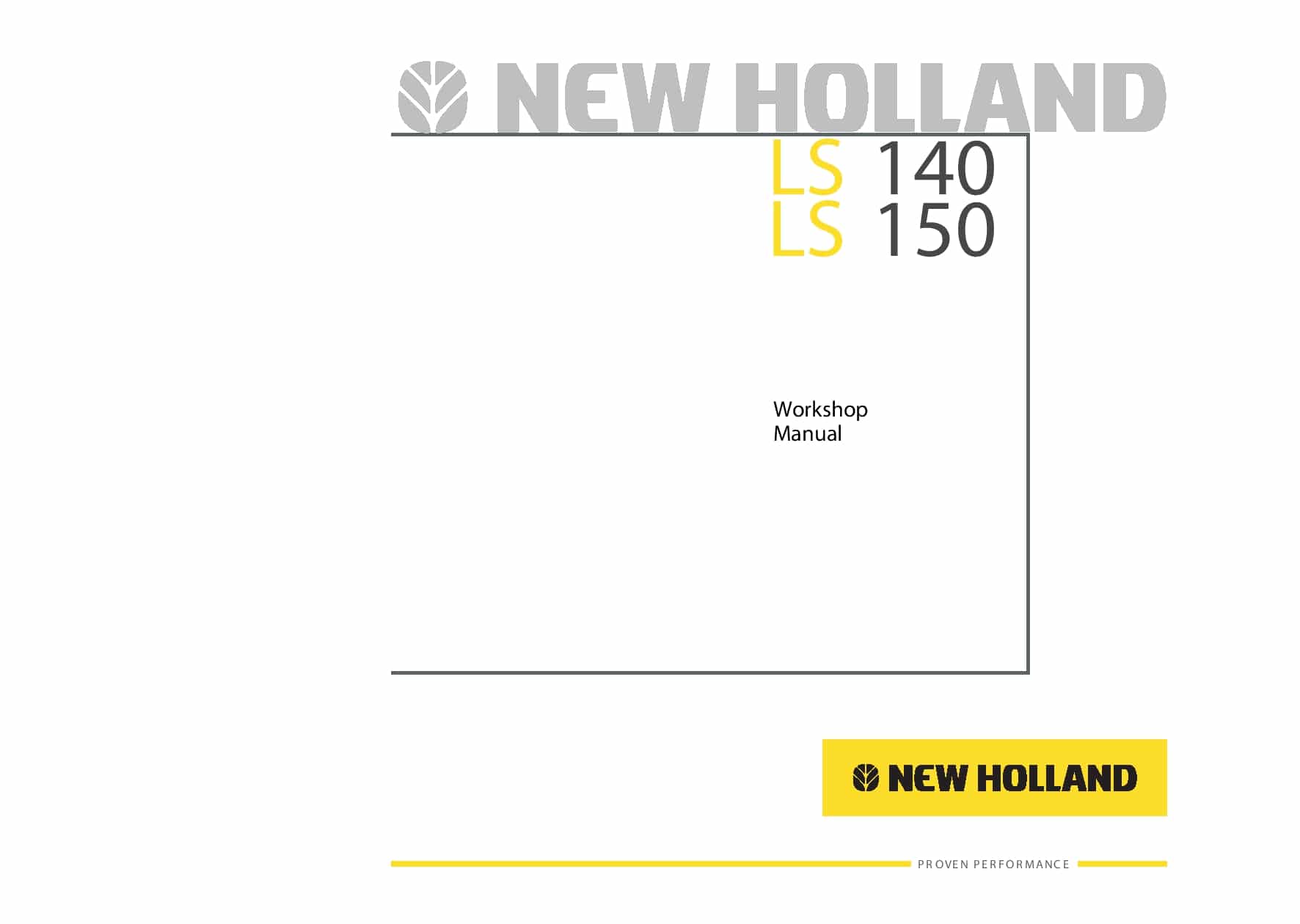 New Holland LS140 LS150 Skid Steers Loader Workshop Repair Service Manual PDF Download