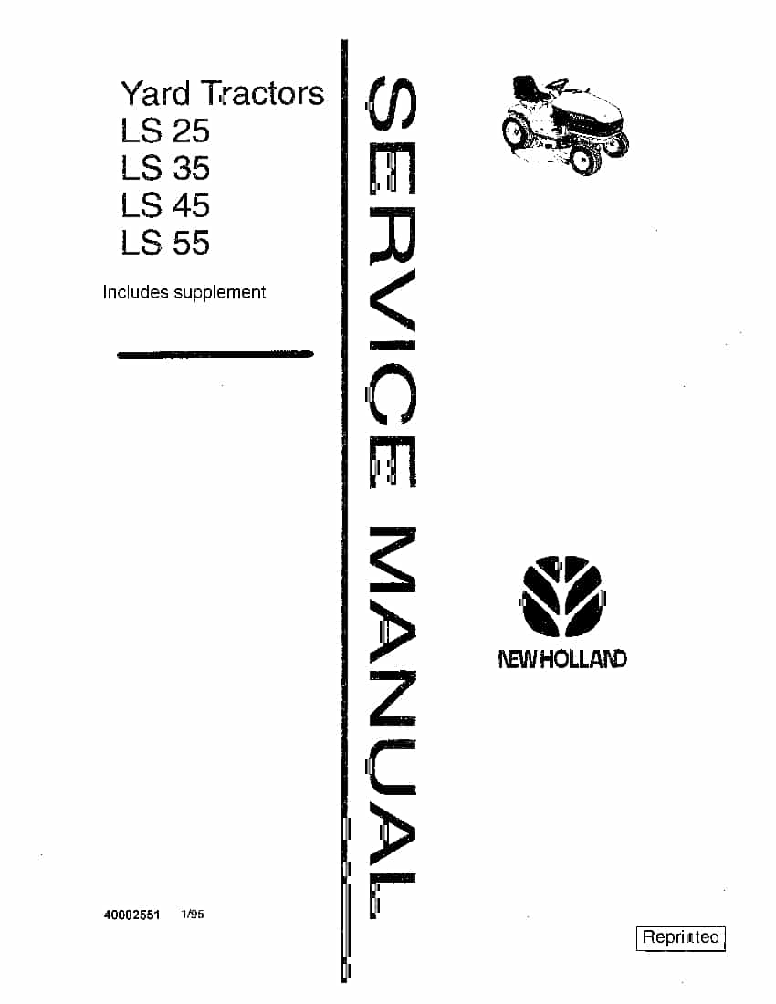 New Holland LS25 LS35 LS45 LS55 Tractor Service Manual Workshop Repair Service Manual PDF Download