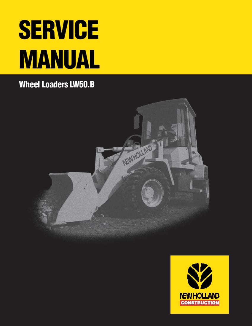 New Holland LW50.B Wheel Loaders Workshop Repair Service Manual PDF Download