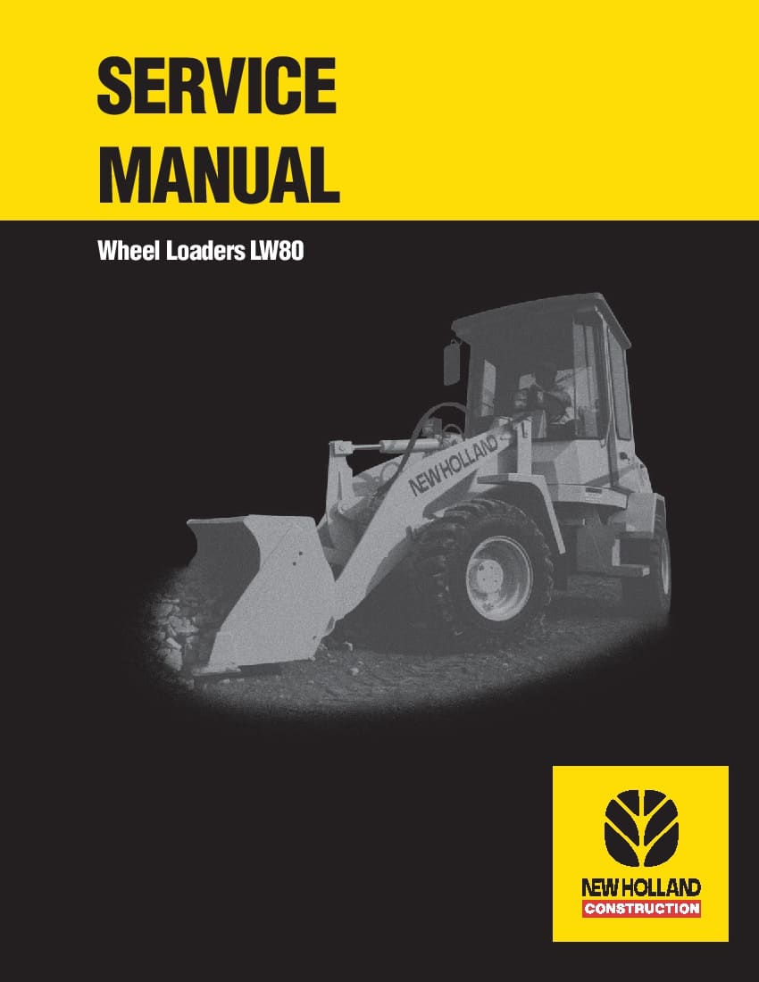 New Holland LW80 Wheel Loaders Workshop Repair Service Manual PDF Download