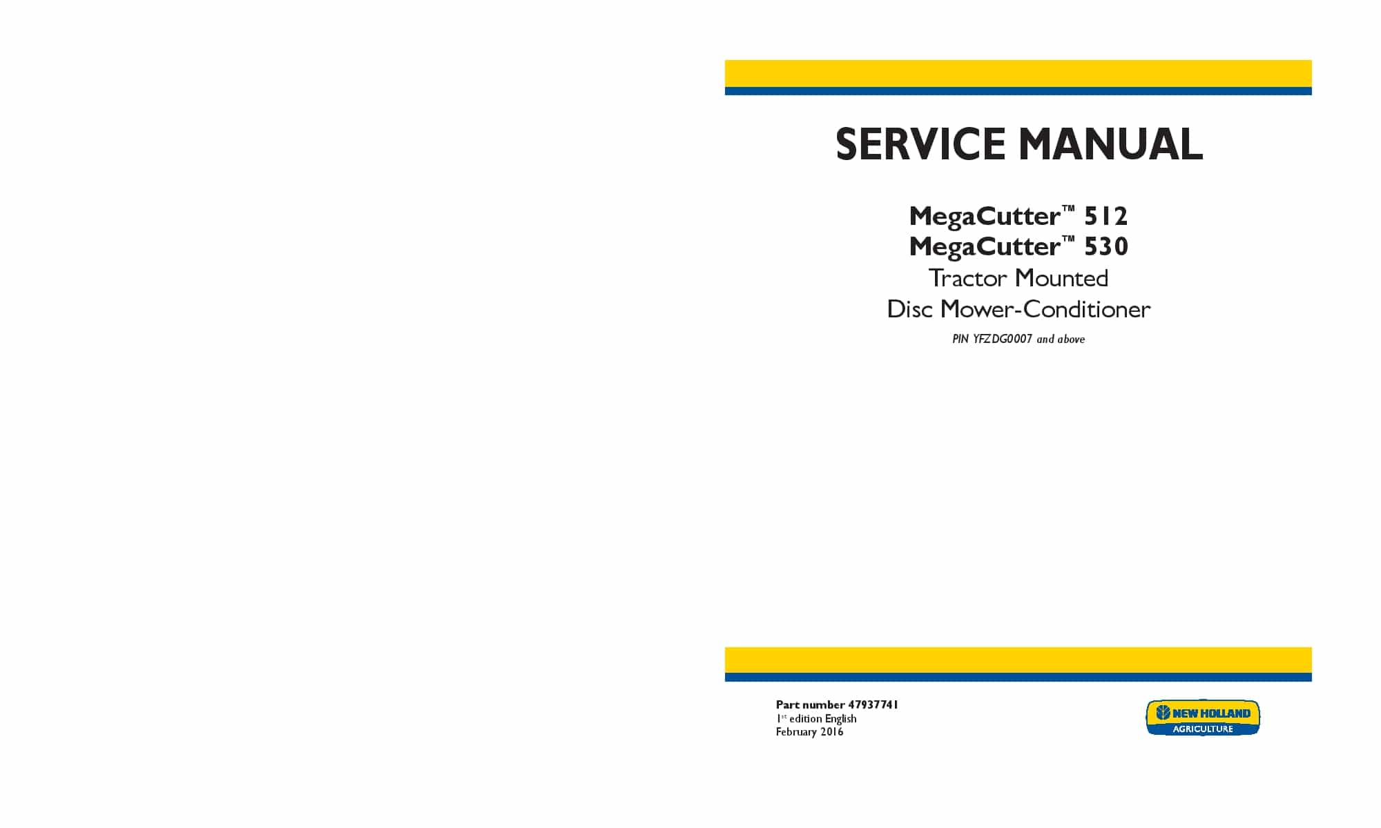 New Holland MegaCutter 512 530 Tractor Mounted Disc Mower-Conditioner Workshop Repair Service Manual PDF Download