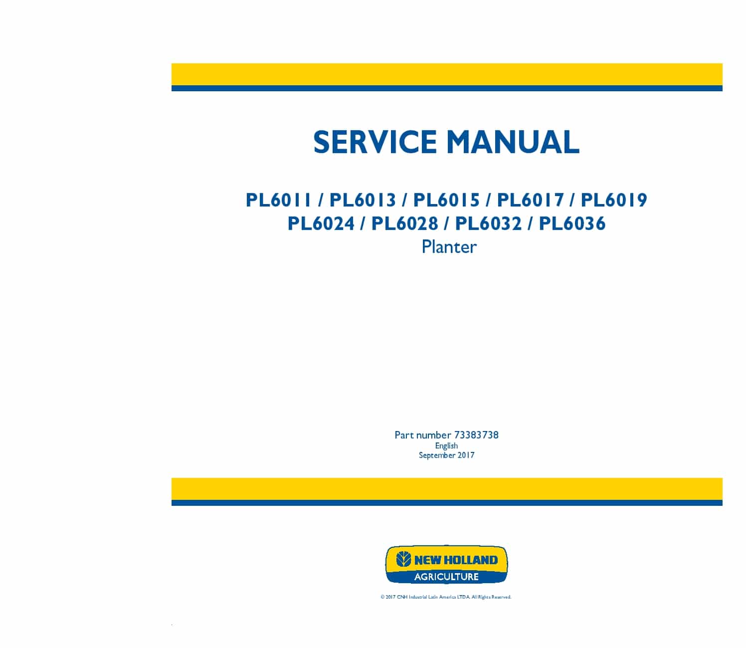 New Holland PL6011 PL6013 PL6015 PL6017 PL6019 PL6024 PL6028 PL6032 PL6036 Planter Workshop Repair Service Manual PDF Download
