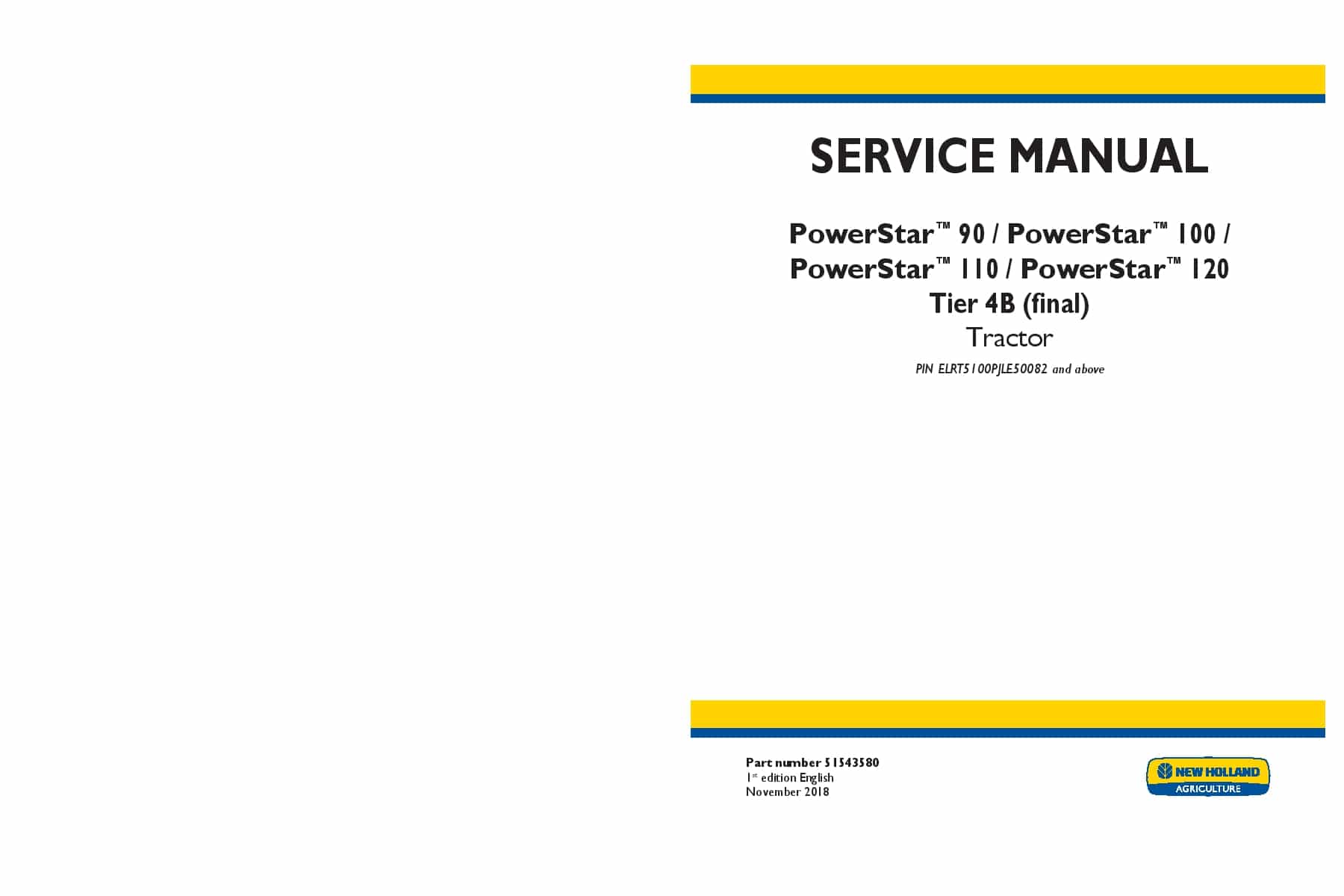 New Holland Powerstar 90, 100, 110, 120 Tier 4B final ELRT5100PJLE50082 Tractor Workshop Repair Service Manual PDF Download