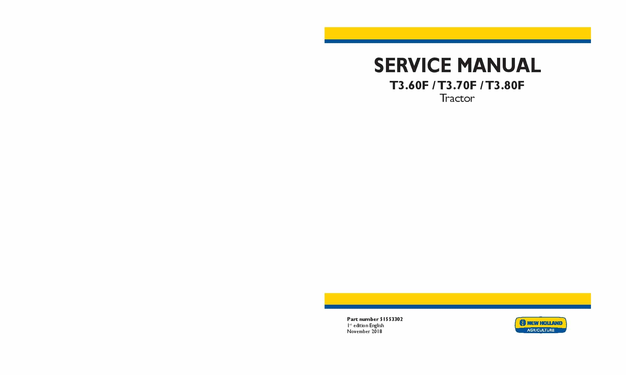 New Holland T3.60F, T3.70F, T3.80F Tractor 51553302 Workshop Repair Service Manual PDF Download