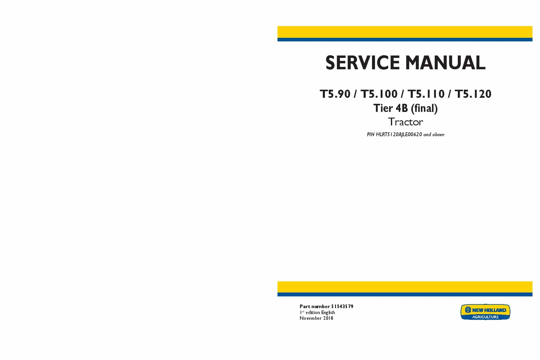 New Holland T5.90 T5.100 T5.110 T5.120 Tier 4B final HLRT5120AJLE00620 Tractor Workshop Repair Service Manual PDF Download