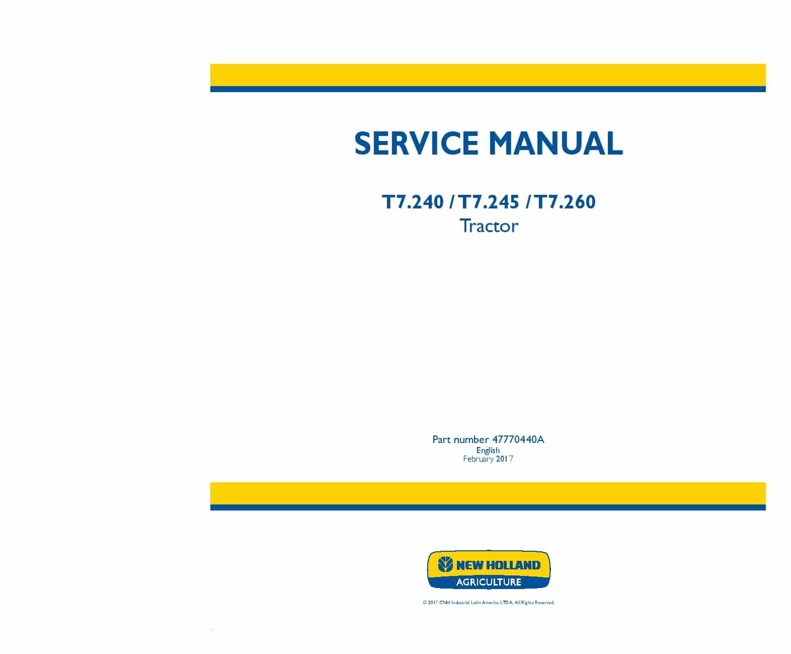 New Holland T7.240, T7.245, T7.260 Tractor 47770440A Workshop Repair Service Manual PDF Download
