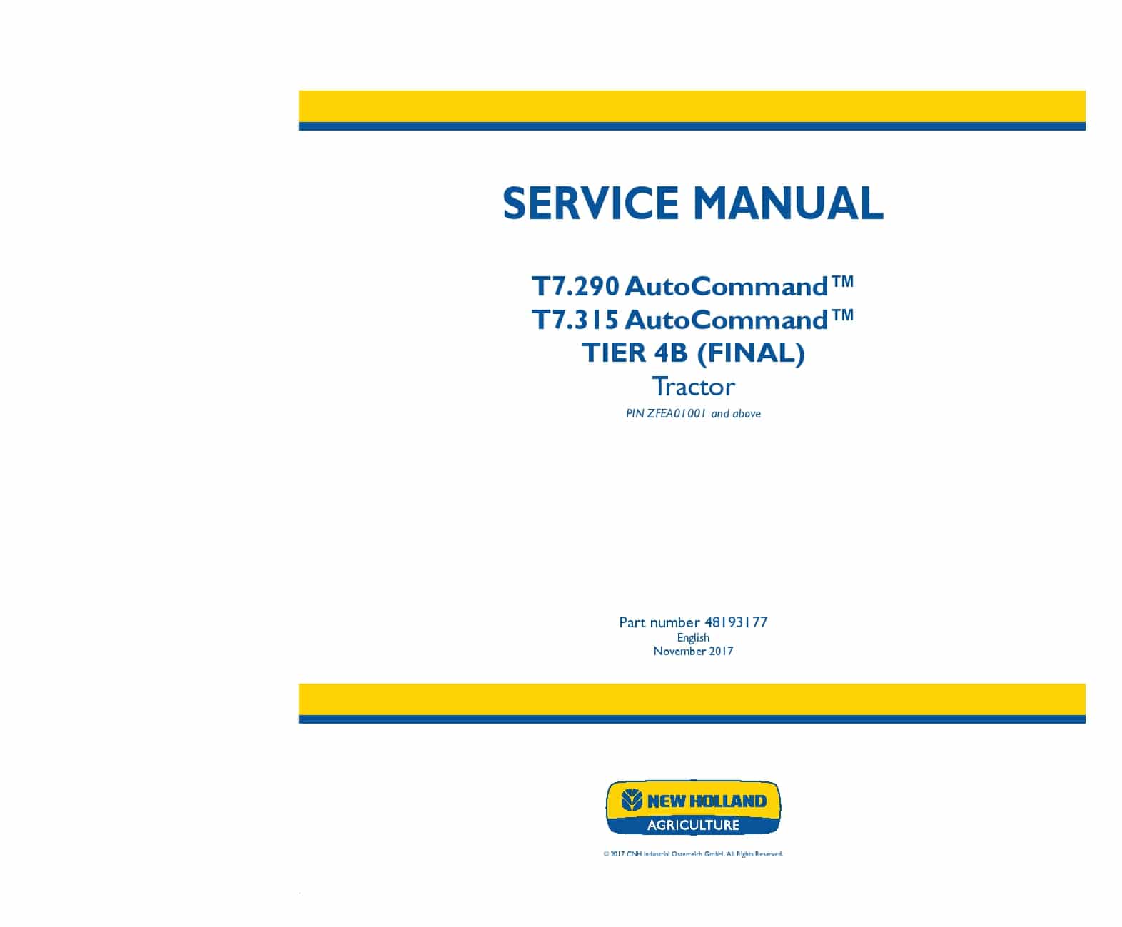 New Holland T7.290, T7.315 AutoCommand Tier 4B final ZFEA01001 Tractor Workshop Repair Service Manual PDF Download