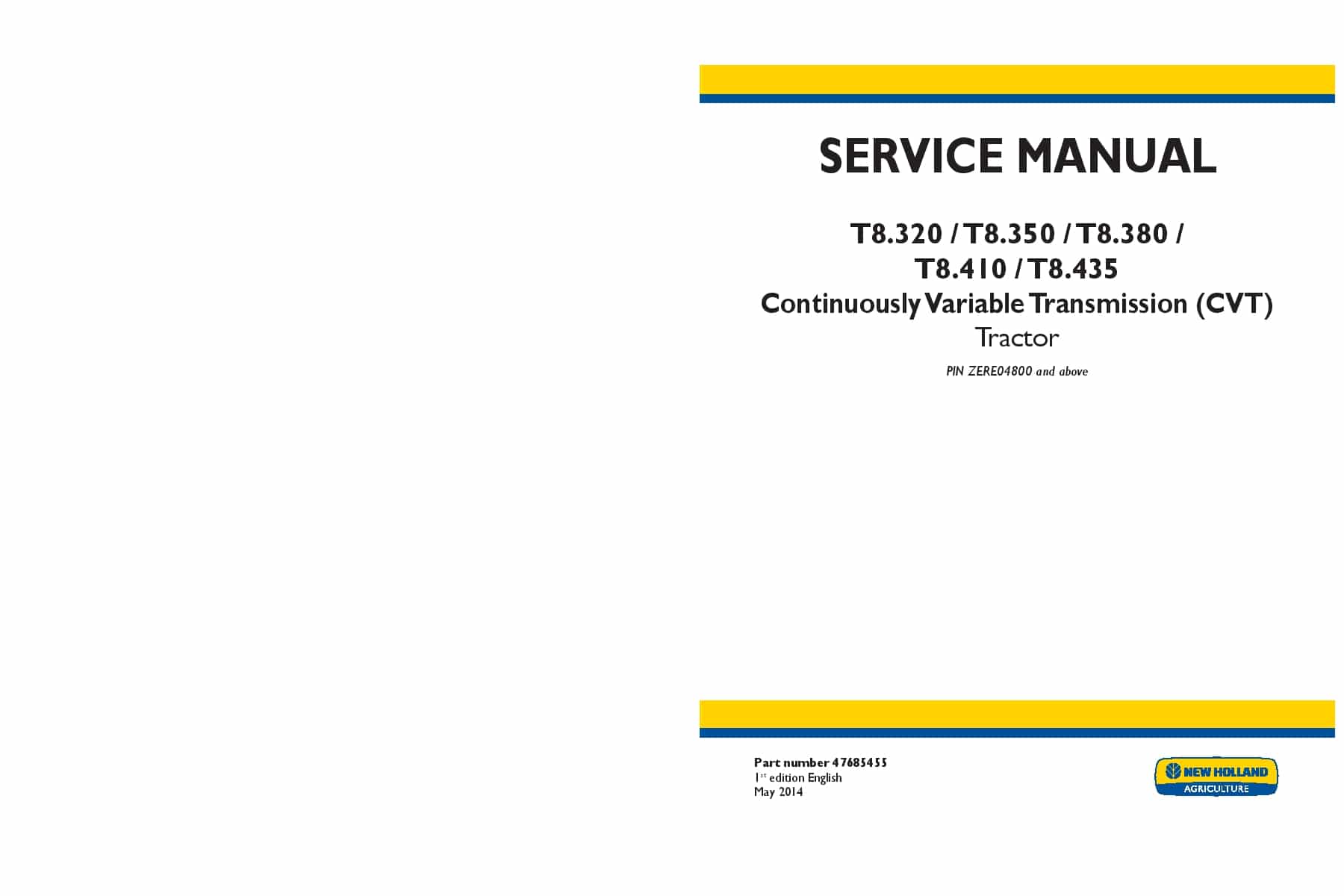 New Holland T8.320, T8.350, T8.380, T8.410, T8.435 Tractor With CVT and Powershift Transmission Workshop Repair Service Manual PDF Download