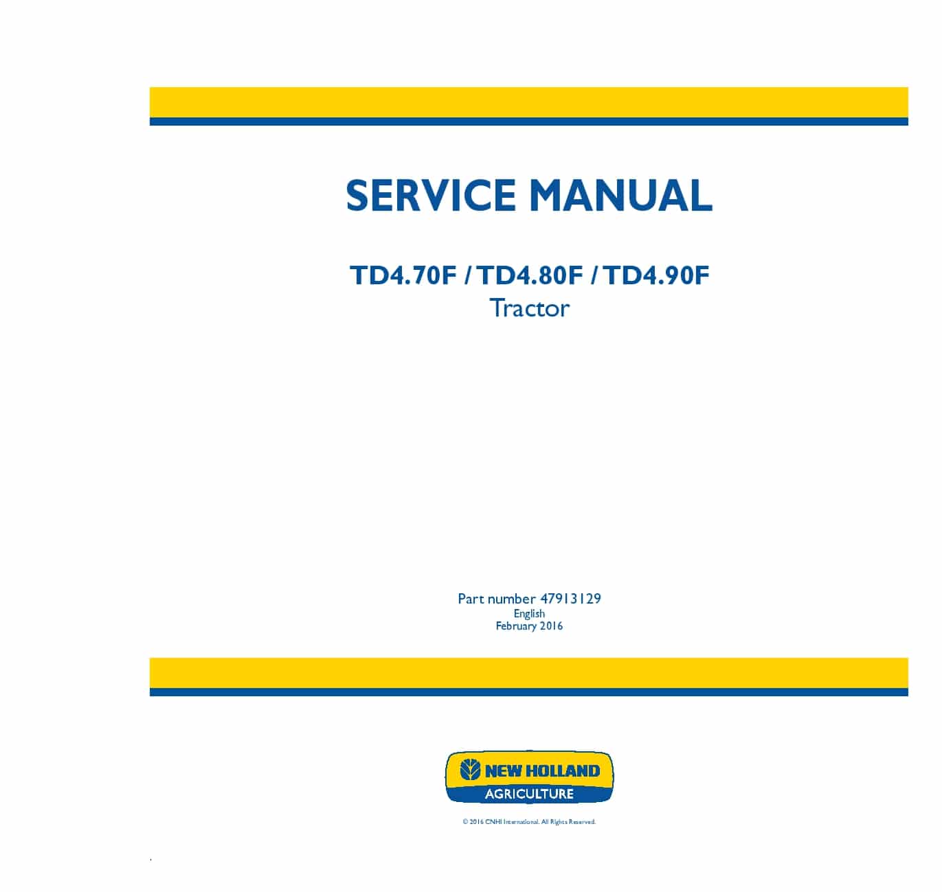 New Holland TD4.70F TD4.80F TD4.90F Tractor Workshop Repair Service Manual PDF Download