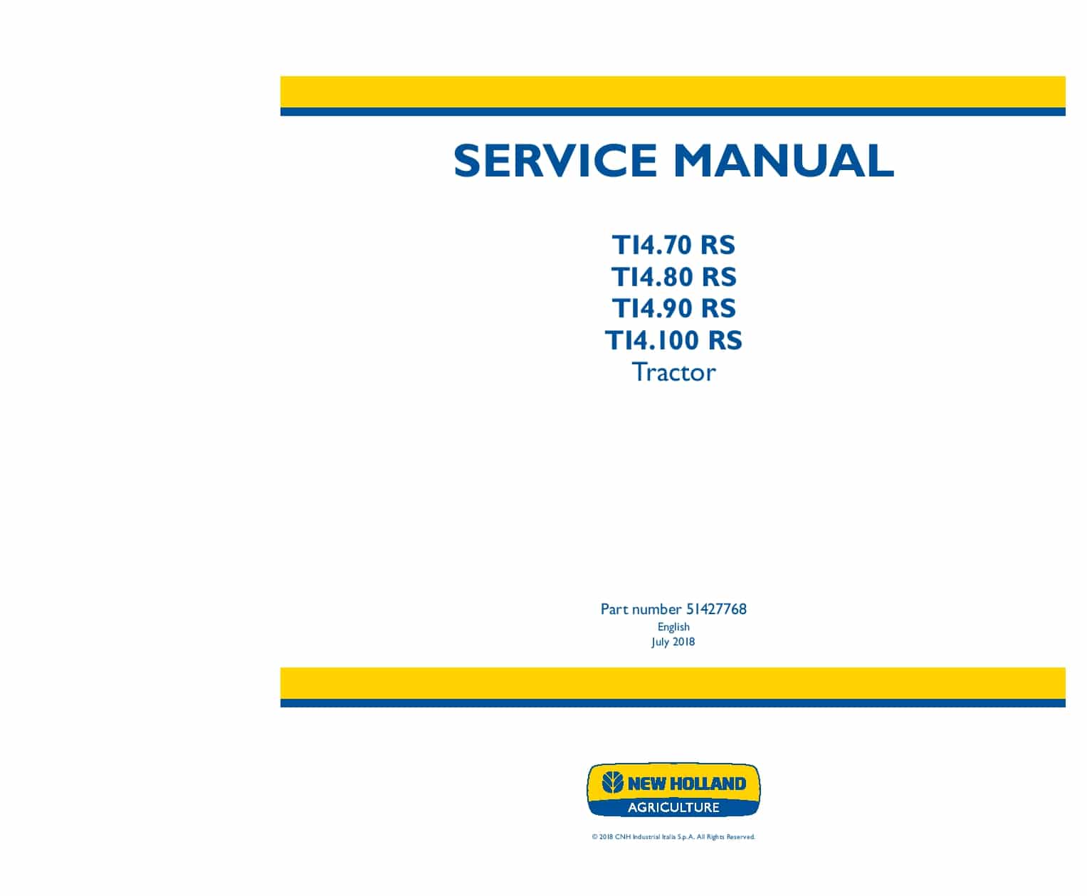 New Holland TI4.70 RS, TI4.80 RS, TI4.90 RS, TI4.100 RS Tractor Workshop Repair Service Manual PDF Download