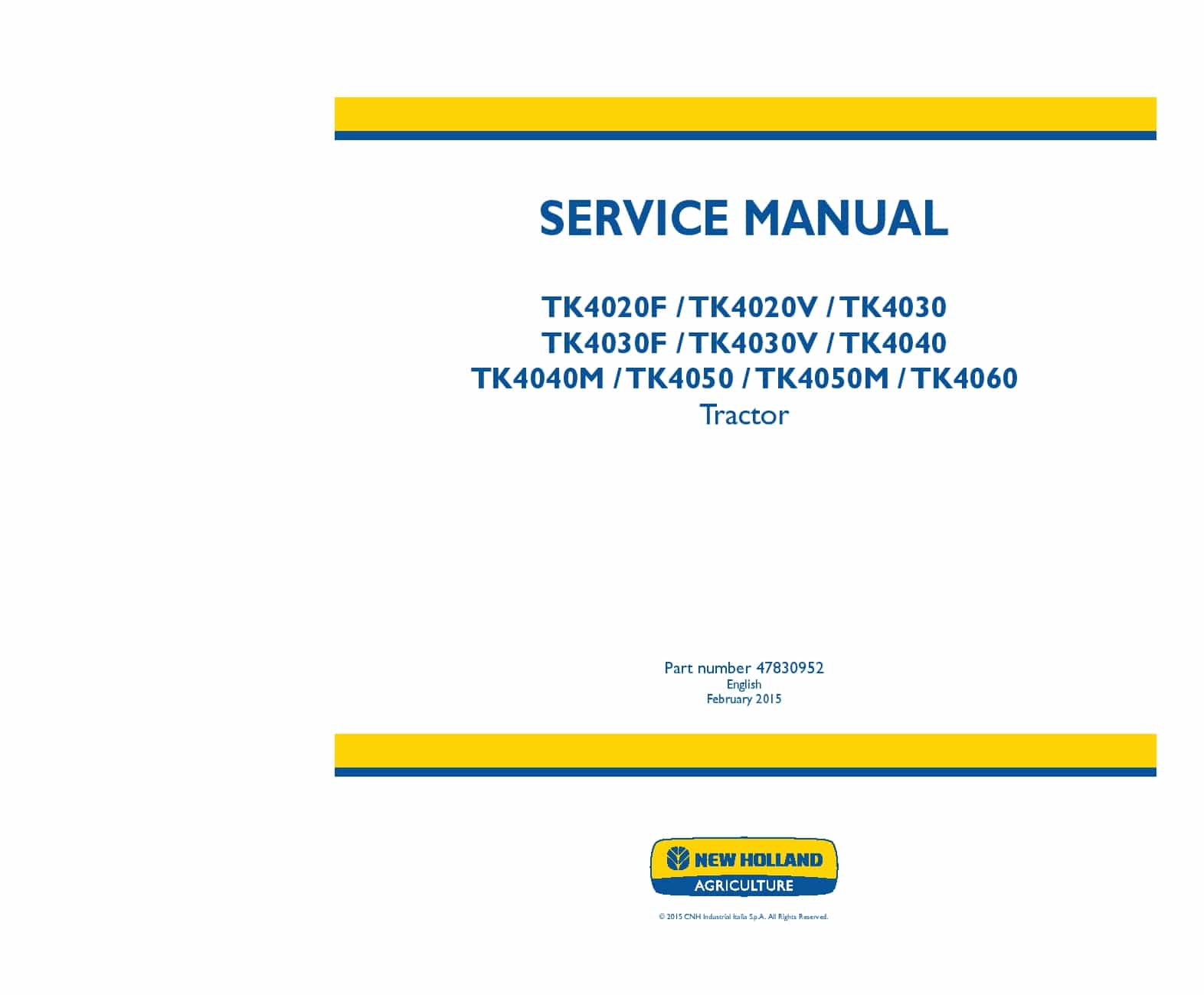 New Holland TK4020F TK4020V TK4030 TK4030F TK4030V TK4040 TK4040M TK4050 TK4050M TK4060 Tractor Workshop Repair Service Manual PDF Download