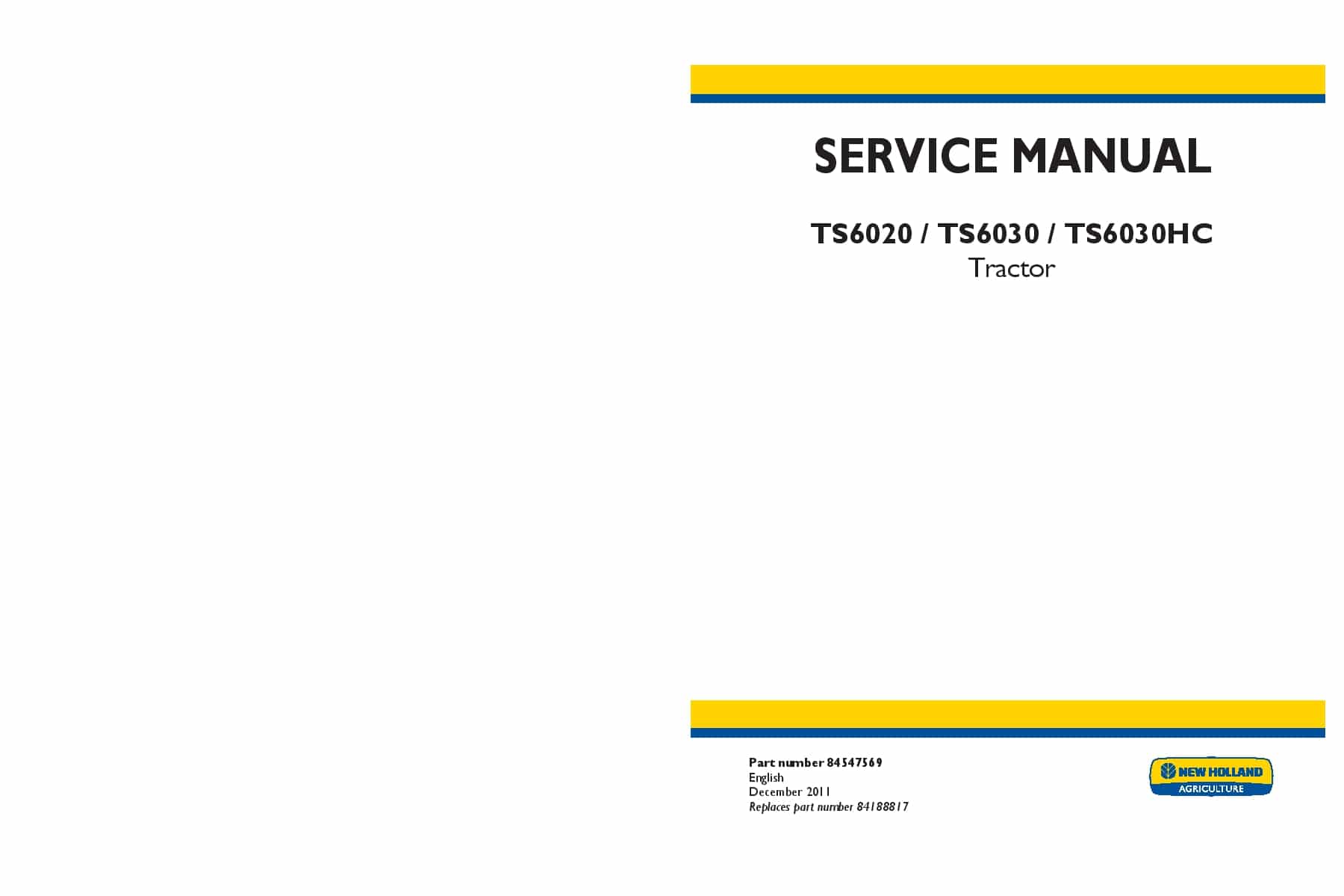 New Holland TS6020 TS6030 TS6030HC Tractor Workshop Repair Service Manual PDF Download