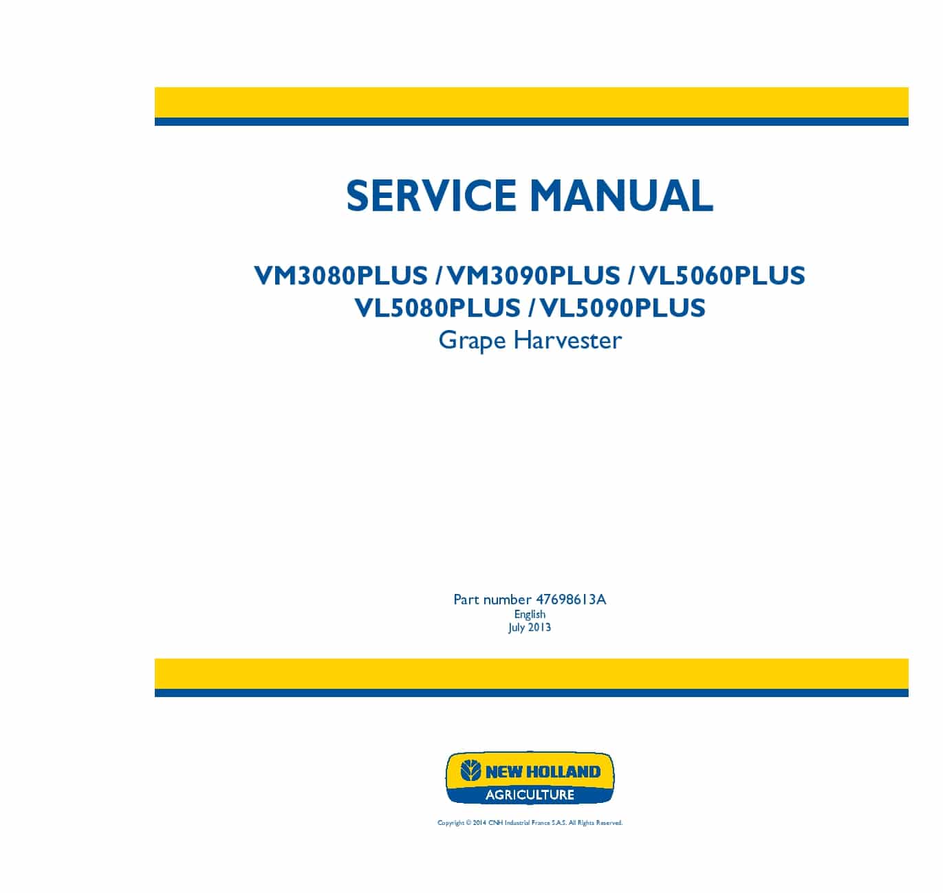 New Holland VM3080PLUS VM3090PLUS VL5060PLUS VL5080PLUS VL5090PLUS Grape Harvester Electrical system Workshop Repair Service Manual PDF Download