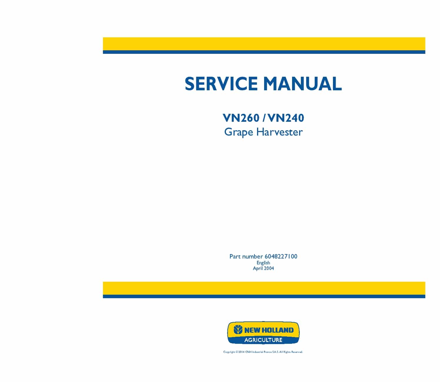 New Holland VN260 VN240 Grape Harvester Workshop Repair Service Manual PDF Download