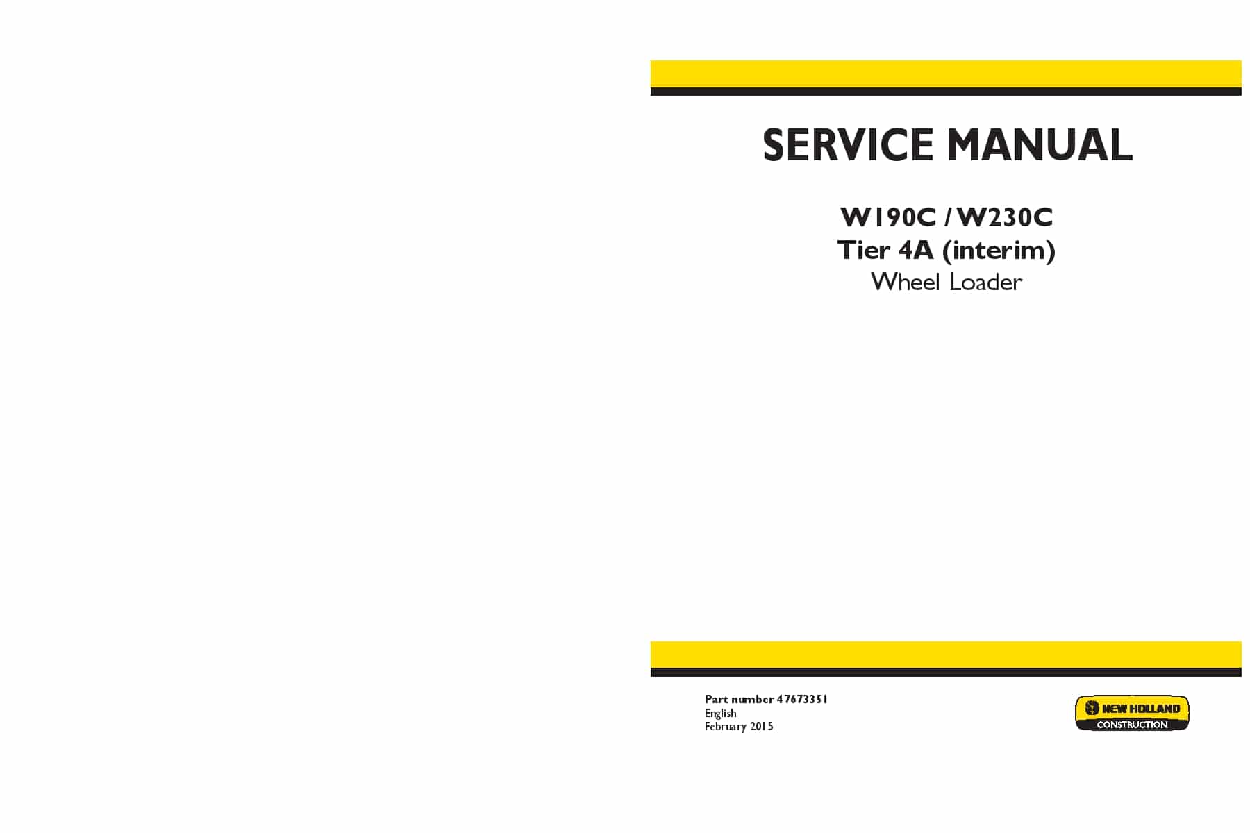 New Holland W190C W230C Tier 4A interim Wheel Loader Workshop Repair Service Manual PDF Download