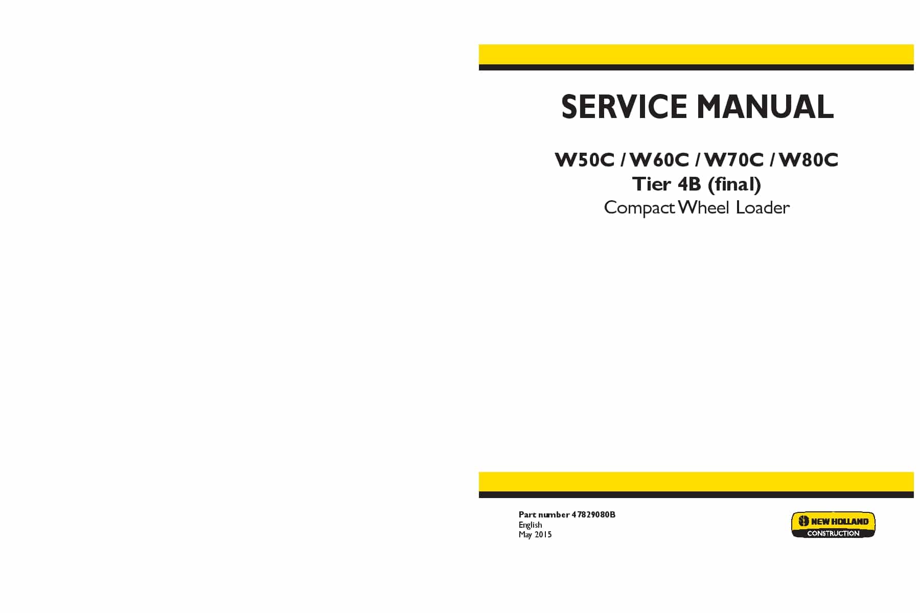 New Holland W50C W60C W70C W80C Tier 4B final Compact Wheel Loader Workshop Repair Service Manual PDF Download