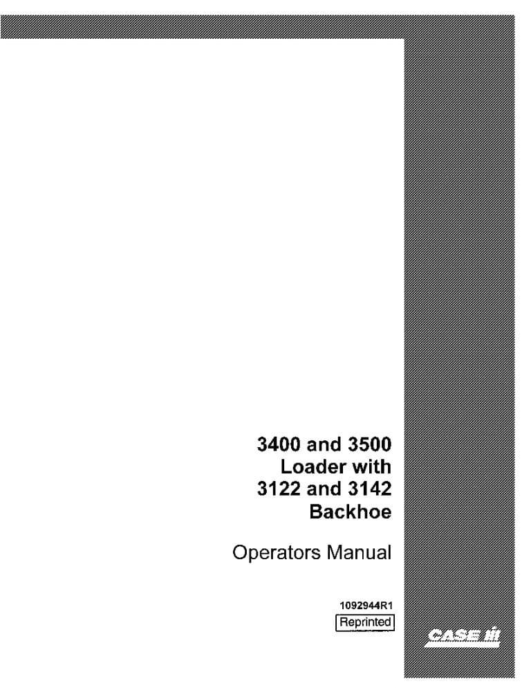Case 3400, 3500 Loader Tractor with 3122, 3142 Backhoes International operator manuals PDF Download
