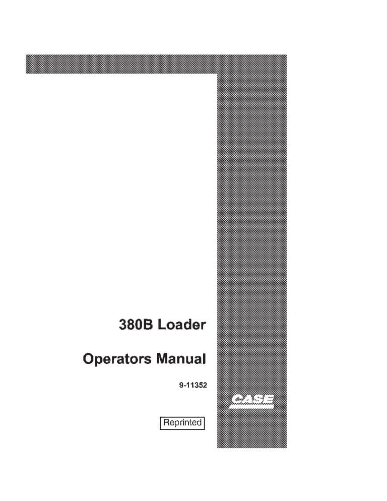 Case 380B Loader operator manuals PDF Download