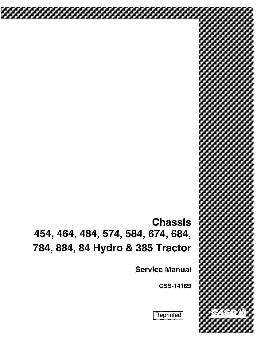 Case 385, 454, 464, 484, 574, 584, 674, 684, 784, 84, 884 Tractor Repair Service Manual PDF Download