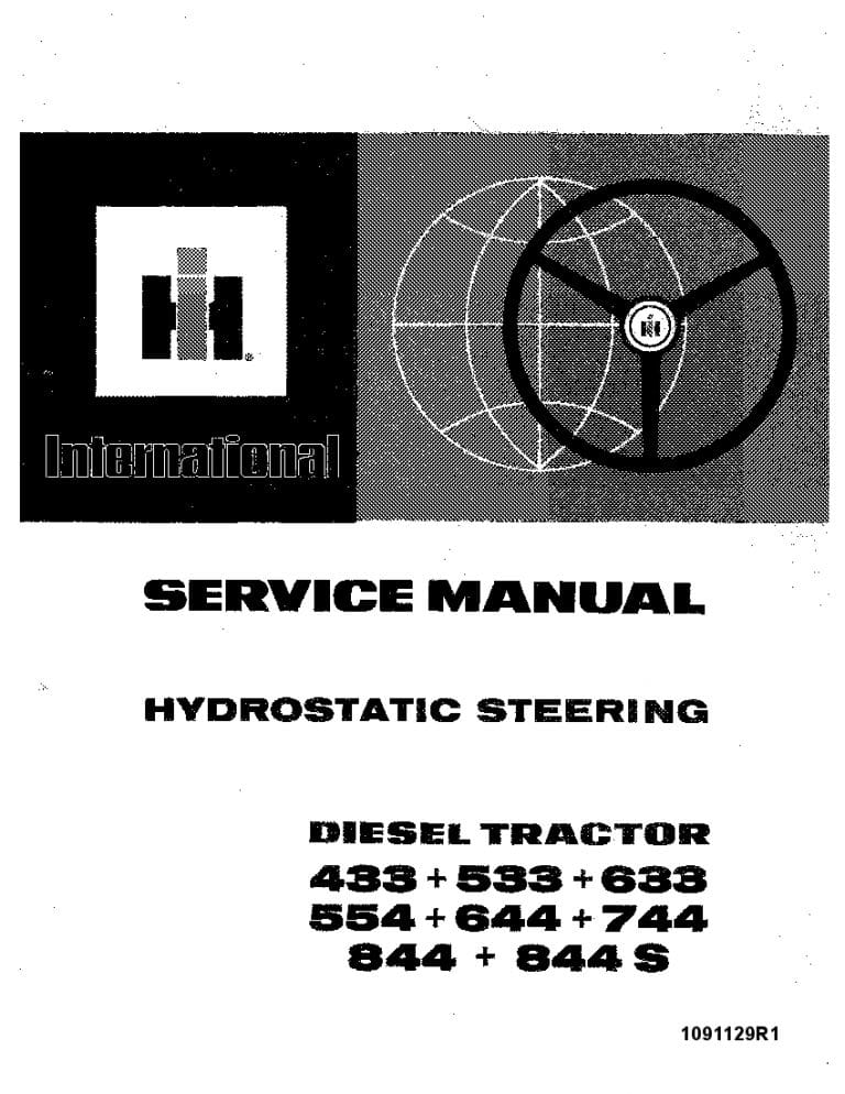 Case 433 533 633 554 644 744 844 844s Tractor Hydrostatic Steering Repair Service Manual PDF Download