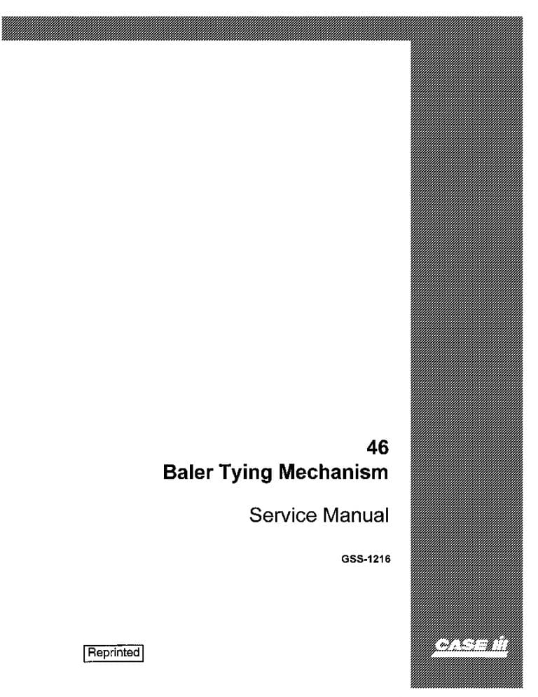 Case 46 Baler Repair Service Manual PDF Download