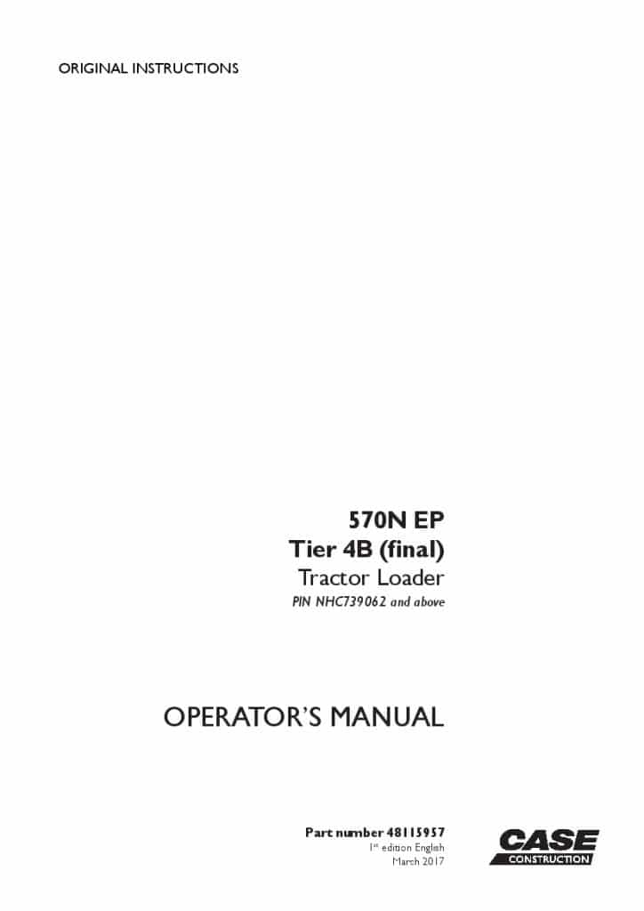 Case 570N EP Tier 4B final Tractor loader operator manuals PDF Download