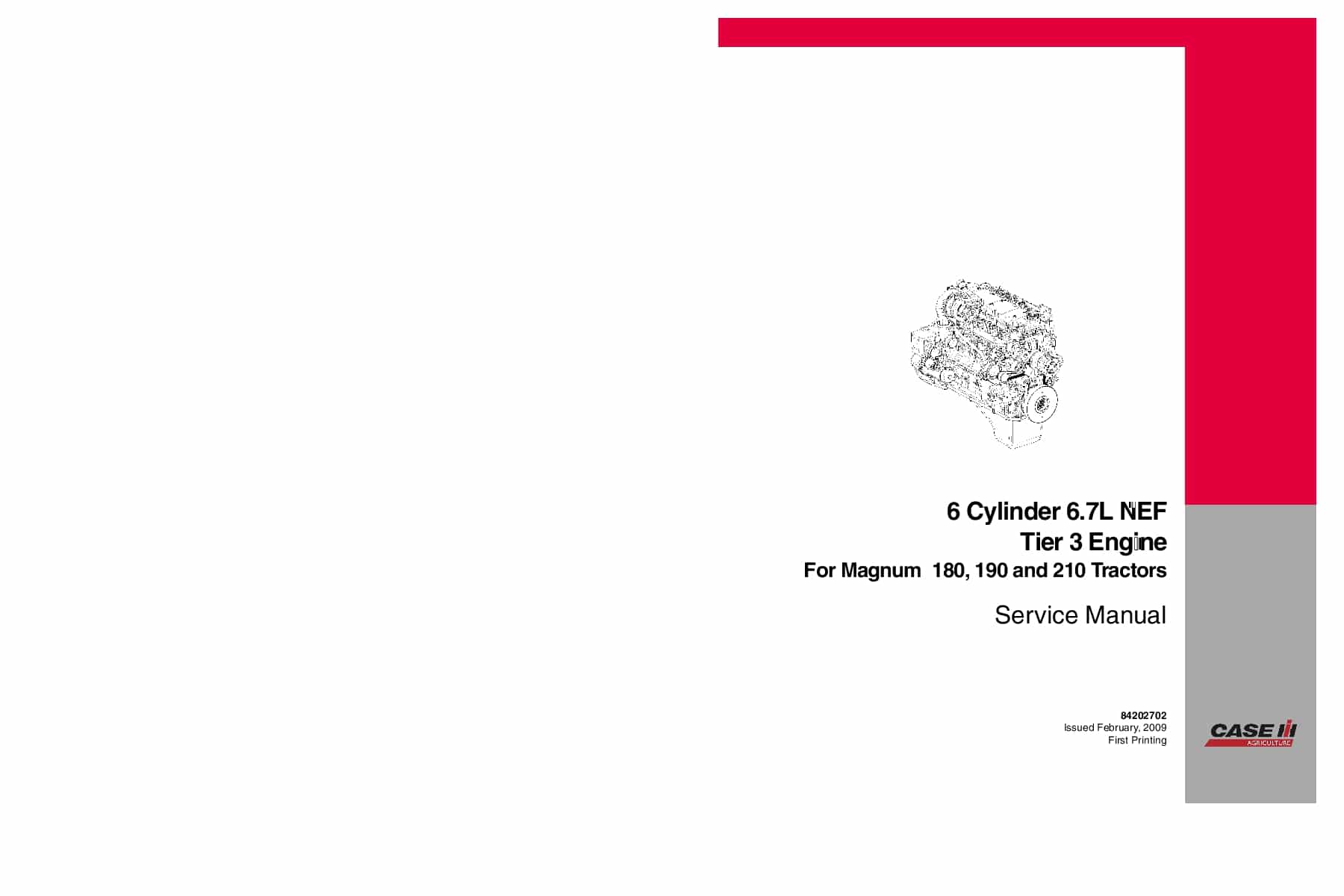 Case 6.7L NEF Tier 3 Engine For Magnum 180, 190 and 210 Tractors Repair Service Manual PDF Download