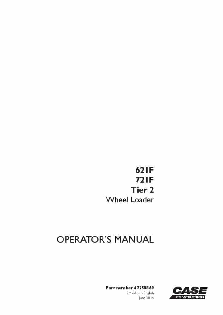 Case 621F, 721F Tier 2 Wheel Loader operator manuals PDF Download