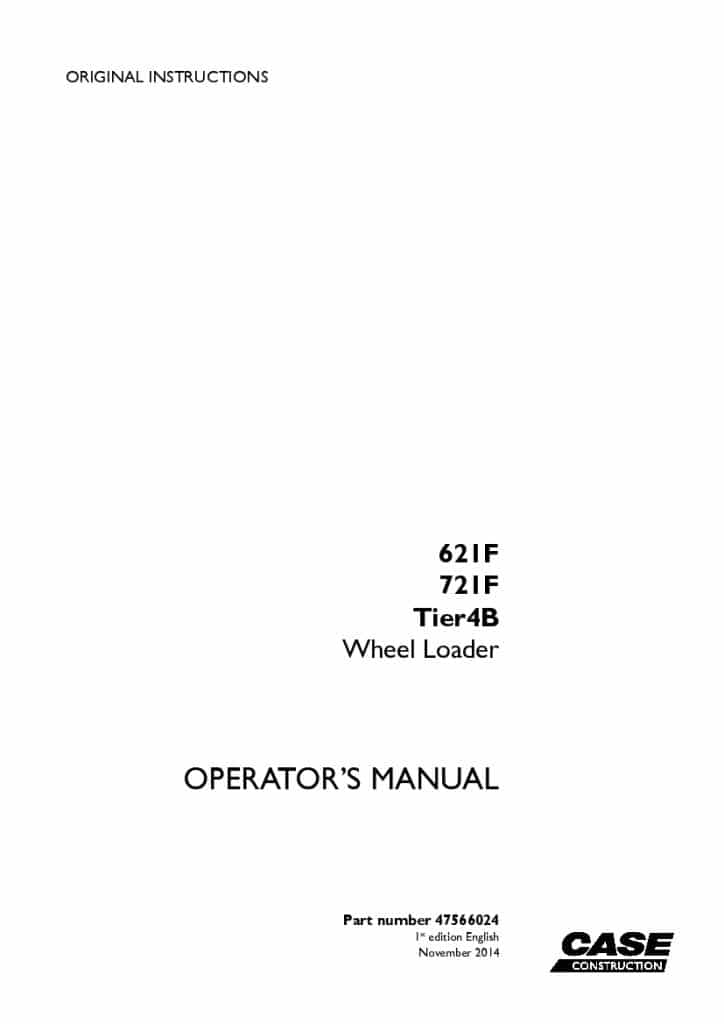 Case 621F, 721F Tier 4B Wheel Loader operator manuals PDF Download