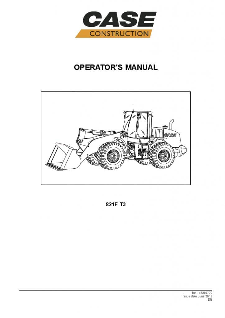 Case 821F T3 Wheel Loader operator manuals PDF Download