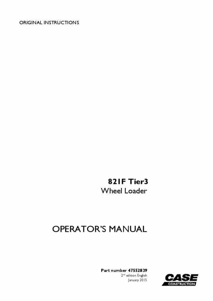 Case 821F Tier 3 Wheel Loader operator manuals PDF Download