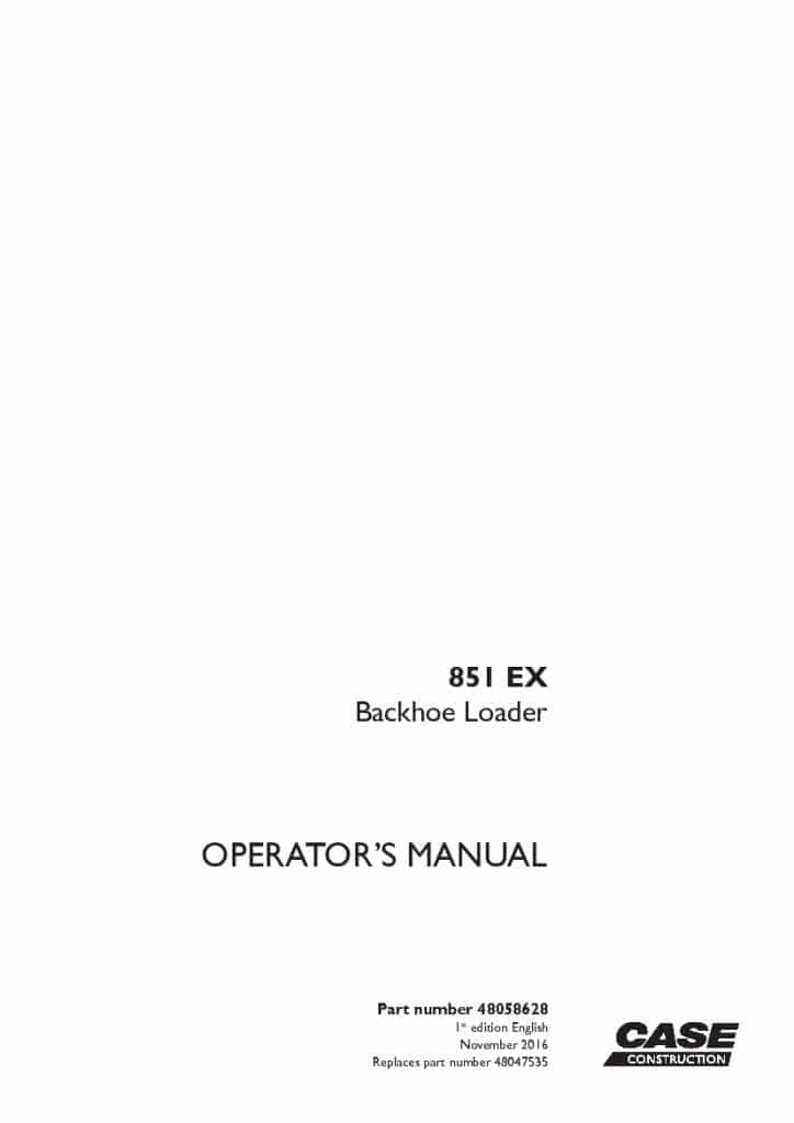 Case 851 EX Backhoe loader operator manuals PDF Download