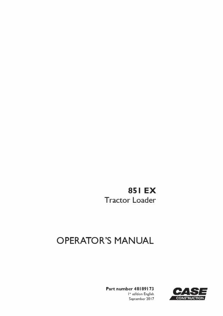 Case 851 EX Tractor Loader operator manuals PDF Download