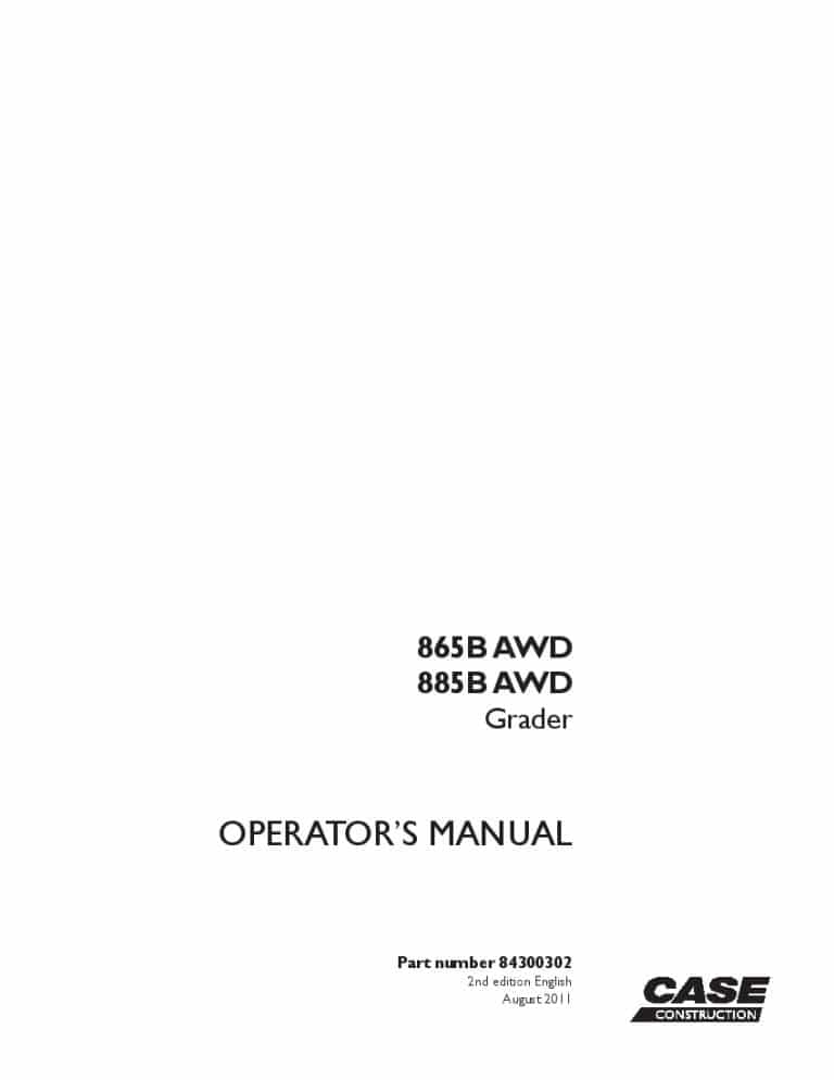 Case 865B AWD, 885B AWD Grader operator manuals PDF Download