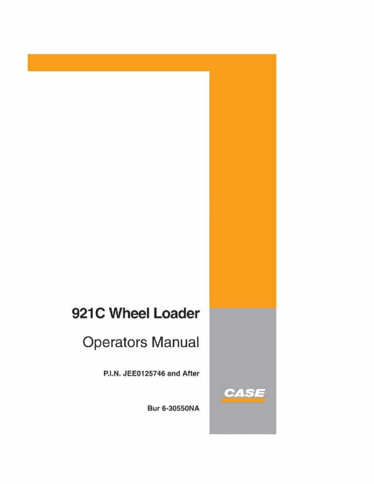 Case 921C Wheel Loader JEE0125746 operator manuals PDF Download