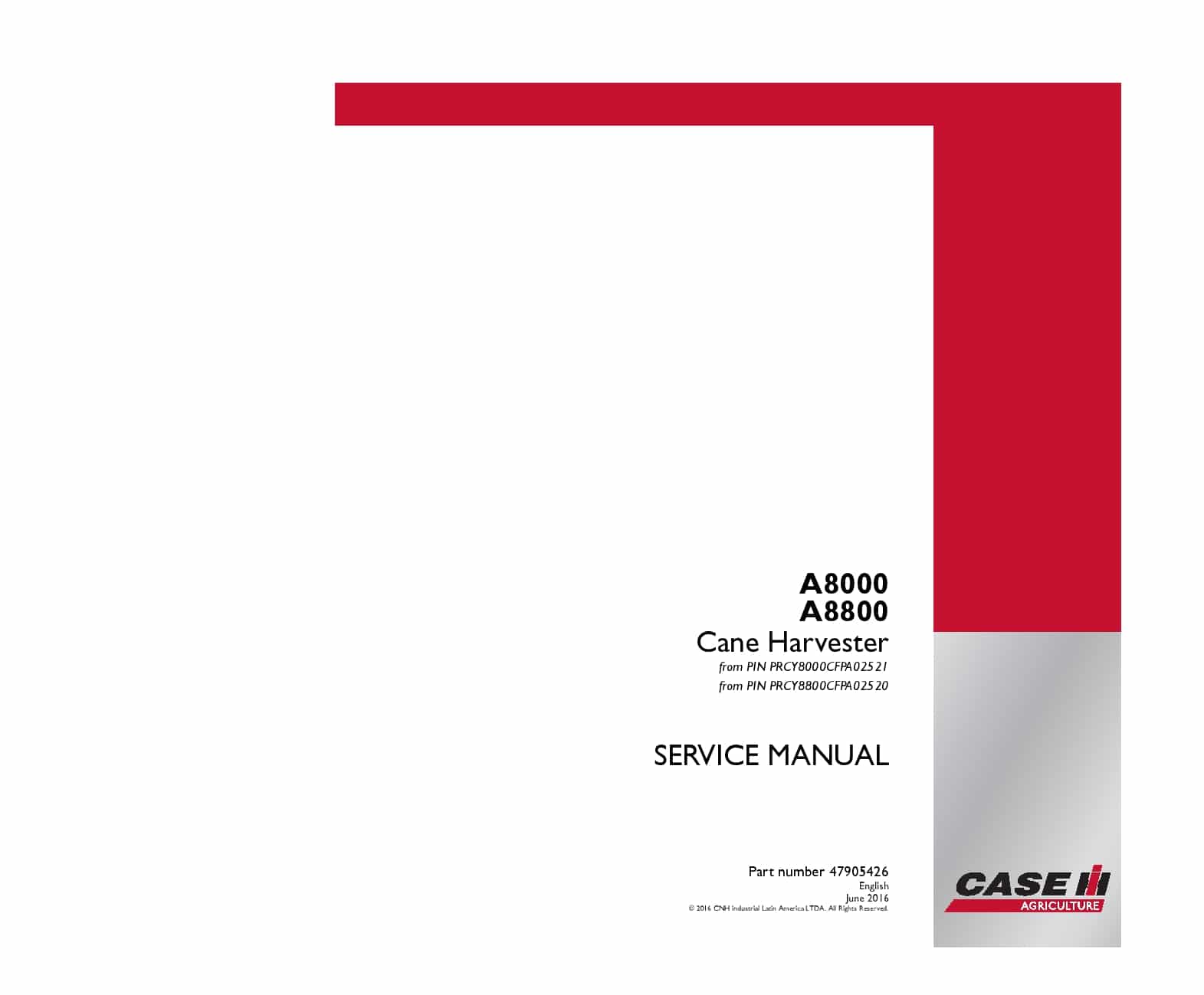 Case A8000 A8800 Cane Harvester PRCY8000CFPA02521 Repair Service Manual PDF Download